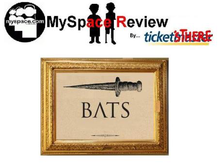 MySpaceReview_Bats
