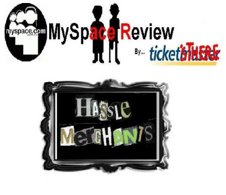 myspacereview_thehasslemerchants